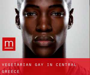 Vegetarian Gay in Central Greece