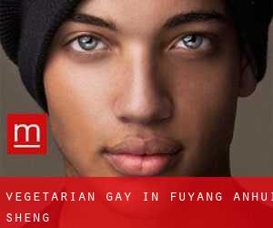 Vegetarian Gay in Fuyang (Anhui Sheng)
