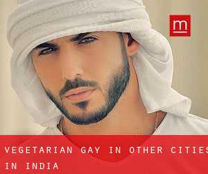 Vegetarian Gay in Other Cities in India