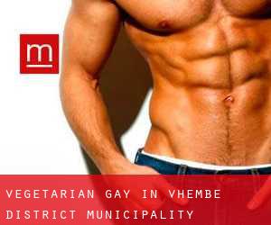 Vegetarian Gay in Vhembe District Municipality